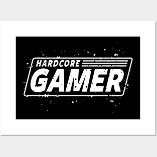 GAMING - GAMER - HARDCORE GAMER Posters and Art